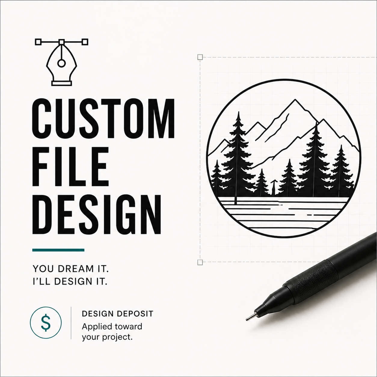 Custom File Design Deposit