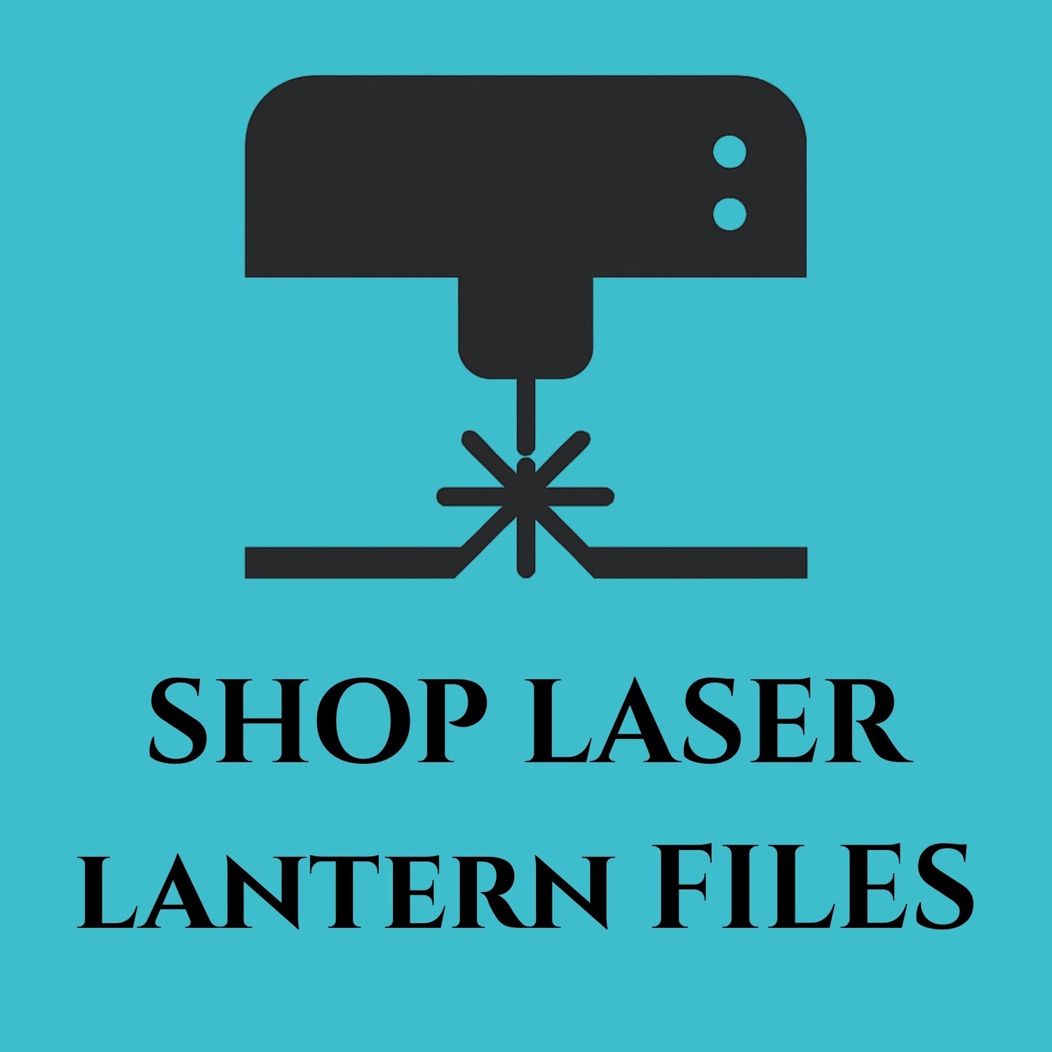 Laser - Lantern Files