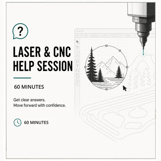 Laser / CNC Help Session (60 Minutes)