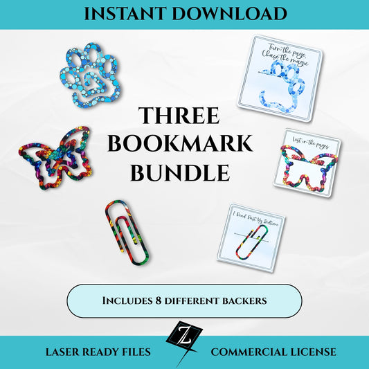 Digital image of three laser-cut acrylic bookmarks — dog paw, butterfly, and paperclip — with matching printed backer cards. Includes text: “THREE BOOKMARK BUNDLE” and “Includes 8 Different Backers.”