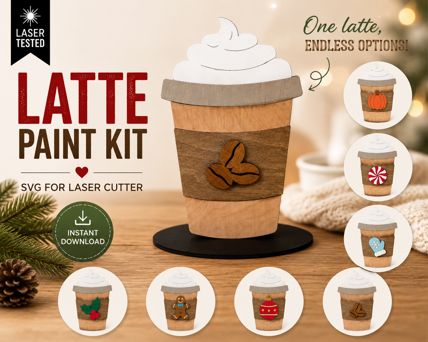 Latte paint kit SVG for laser cutters featuring a wooden coffee cup with interchangeable seasonal accents for fall and Christmas. Instant digital download.